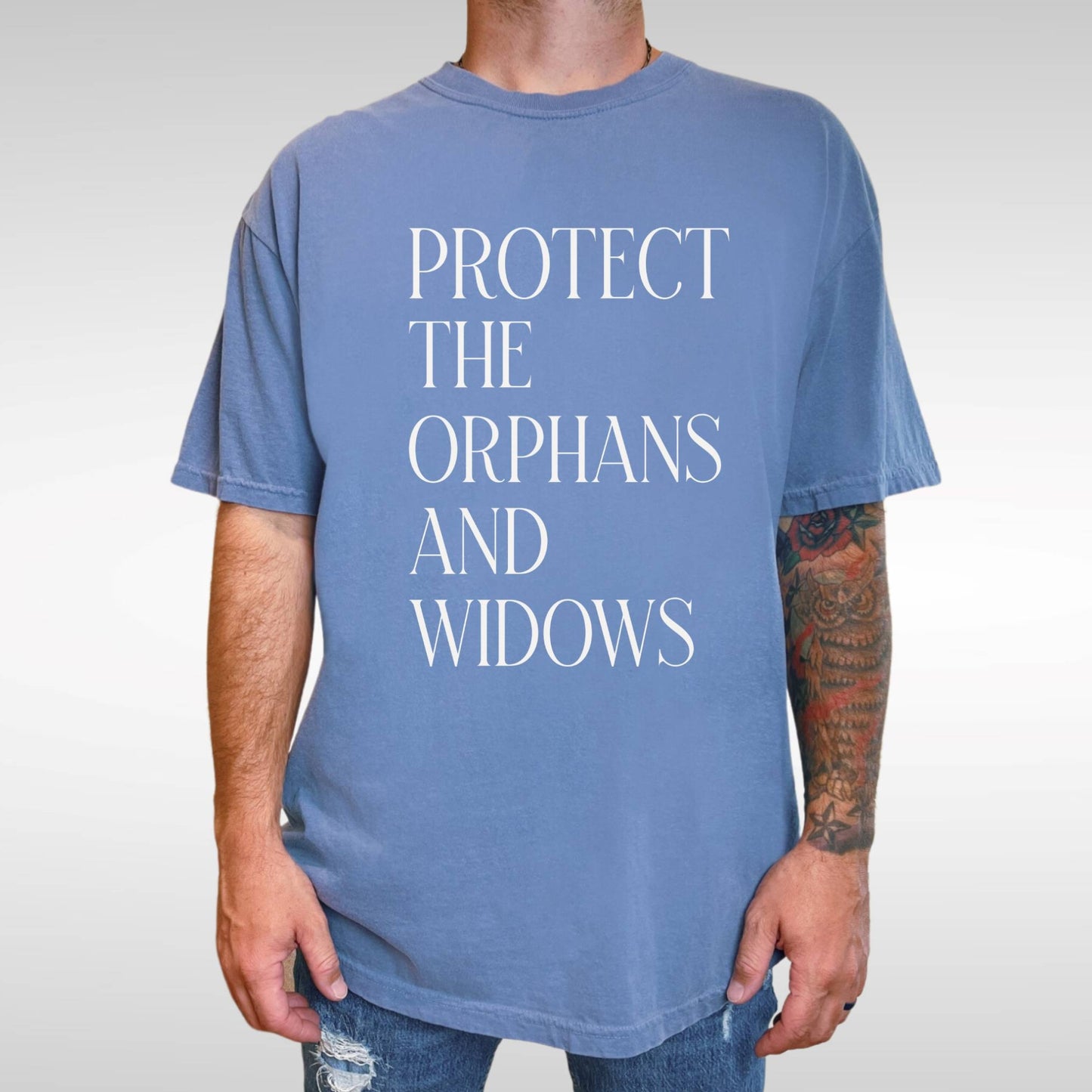 Protect the Orphans and Widows T-Shirt