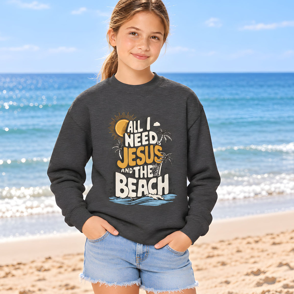 All I Need Is Jesus And The Beach Youth Sweatshirt