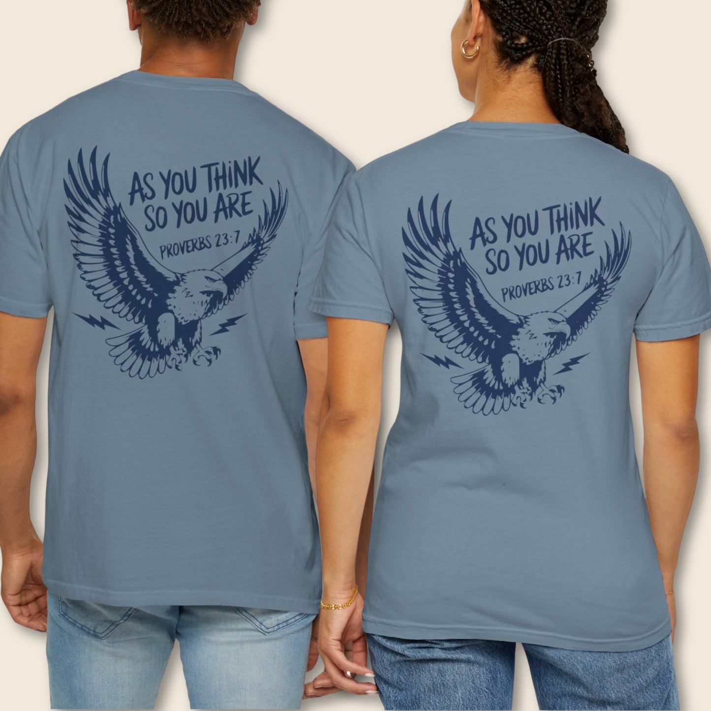 As You Think So You Are Eagle T-Shirt