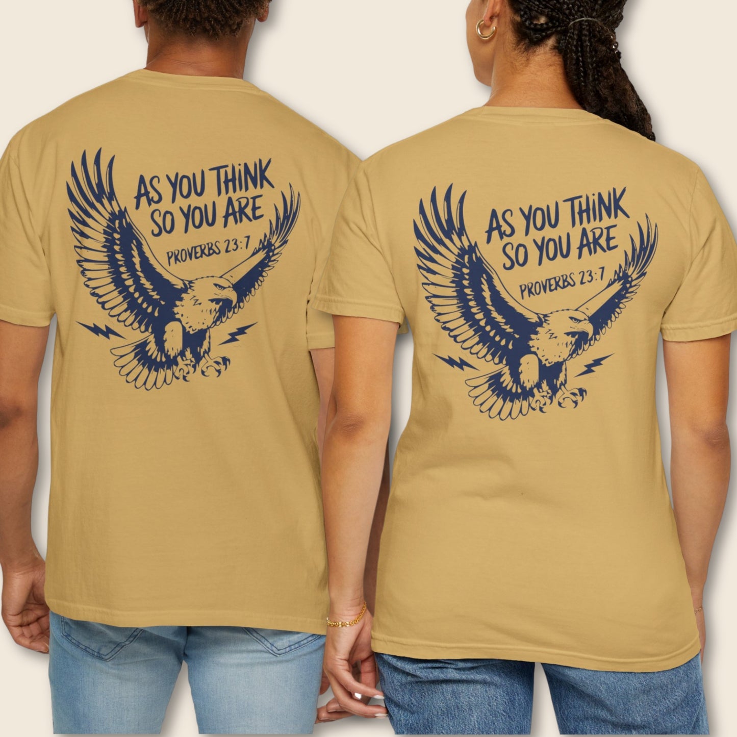 As You Think So You Are Eagle T-Shirt