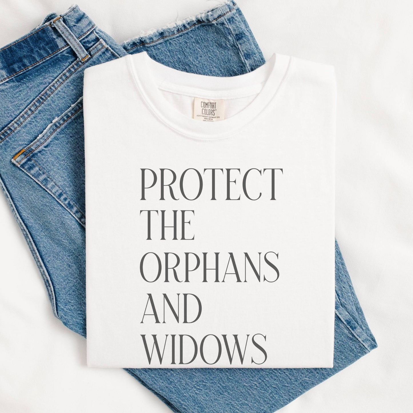 Protect the Orphans and Widows T-Shirt