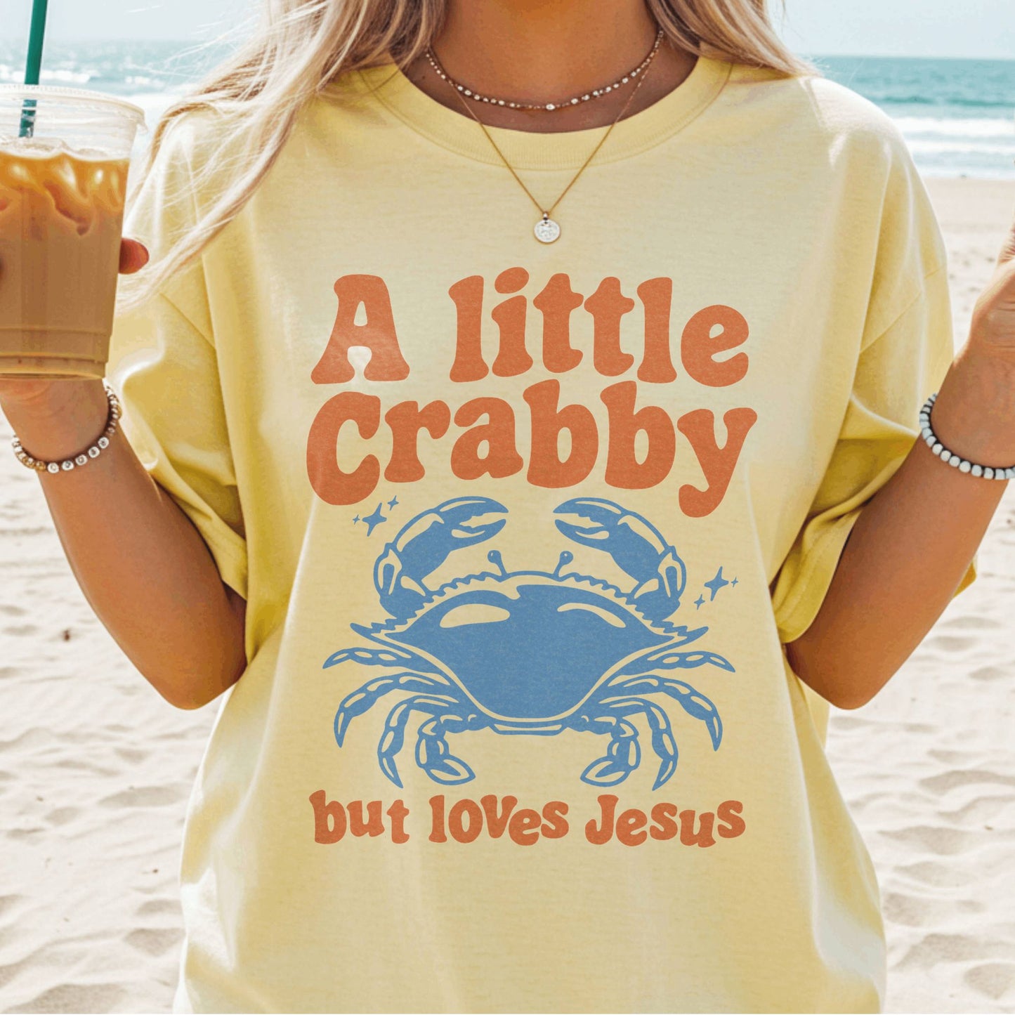 A Little Crabby But Loves Jesus T-Shirt