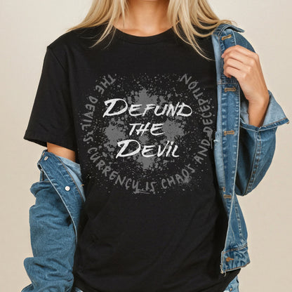 Defund the Devil T-shirt