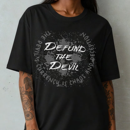 Defund the Devil T-shirt