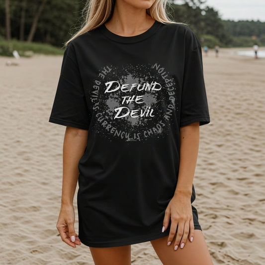 Defund the Devil T-shirt