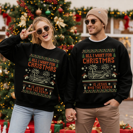 All I Want for Christmas is Jesus and the Beach Ugly Christmas Sweatshirt