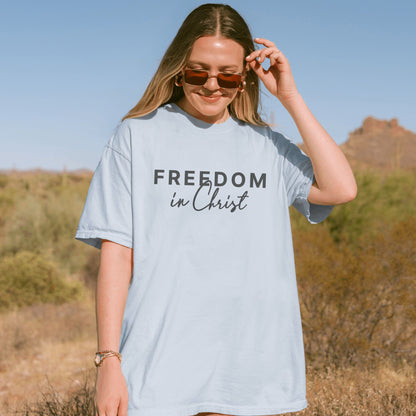 Freedom in Christ T-Shirt