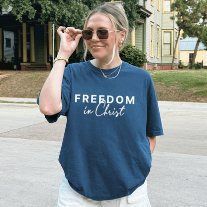 Freedom in Christ T-Shirt
