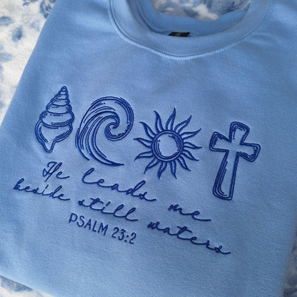 He Leads Me Beside Still Waters Embroidered Sweatshirt
