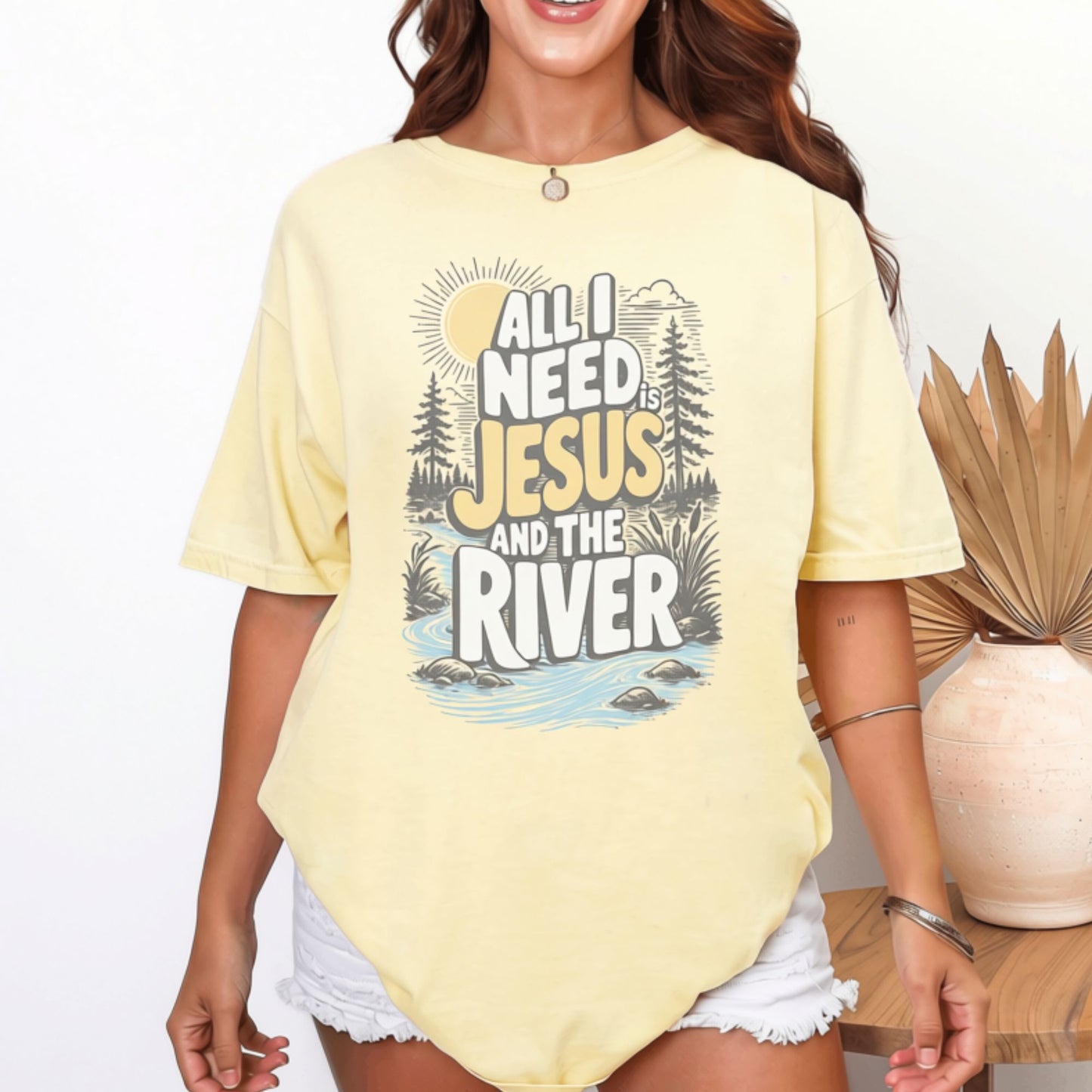 All I Need is Jesus and the River T-Shirt