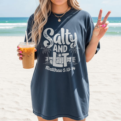 Salty and Lit T-Shirt