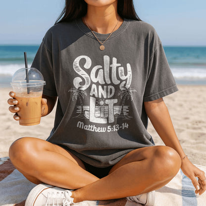 Salty and Lit T-Shirt