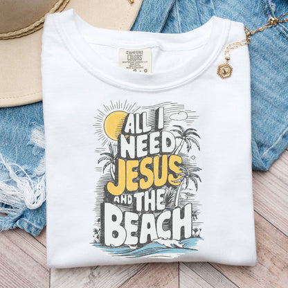 All I Need Jesus and the Beach T-shirt
