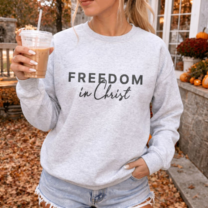 Freedom in Christ Sweatshirt