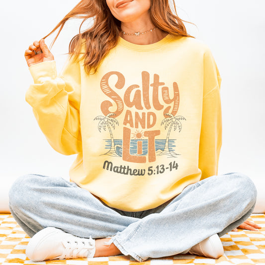 Salty and Lit Sweatshirt