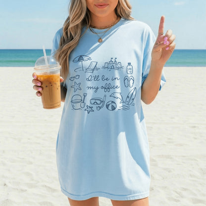 I'll Be In My Office T-Shirt