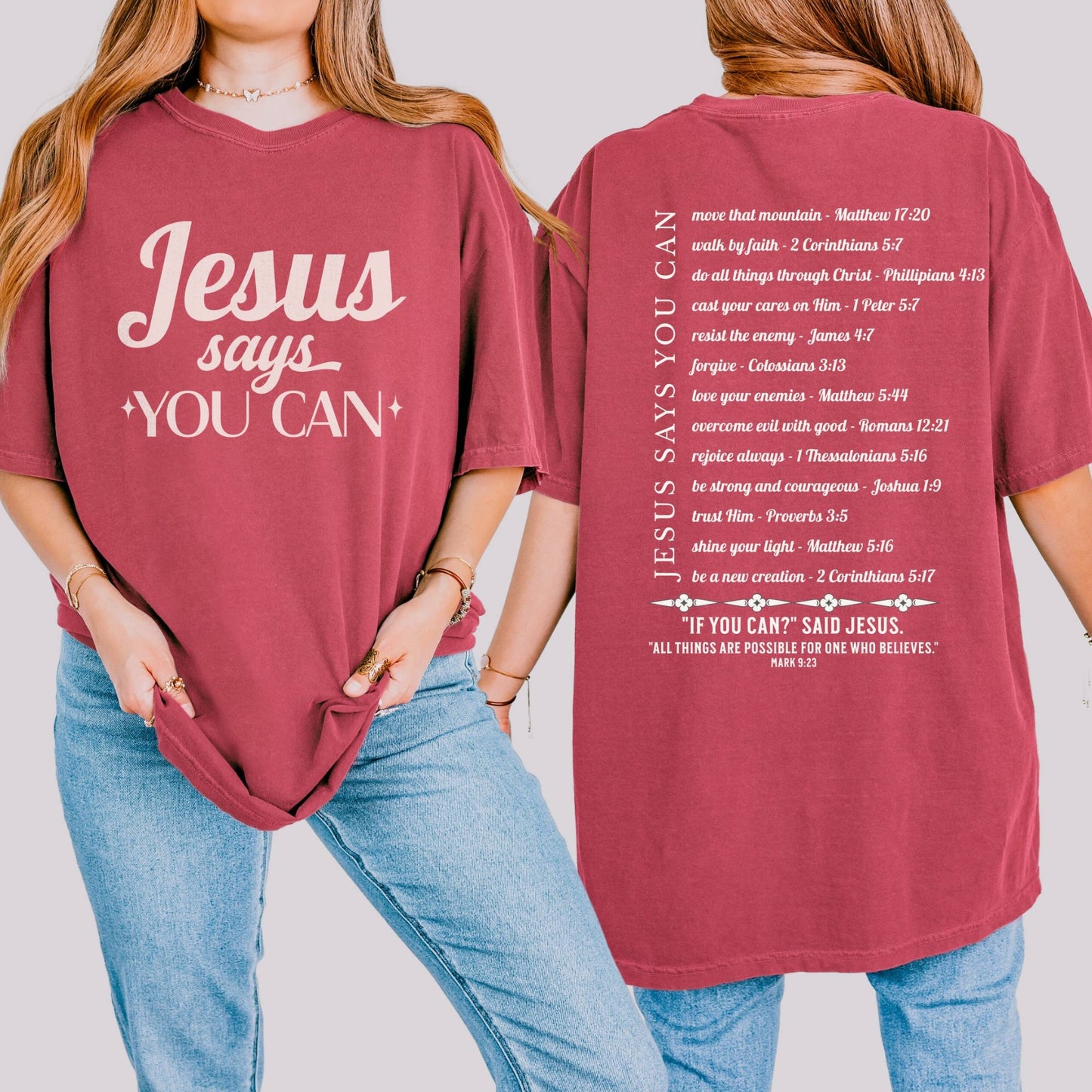 Jesus Says You Can T-shirt