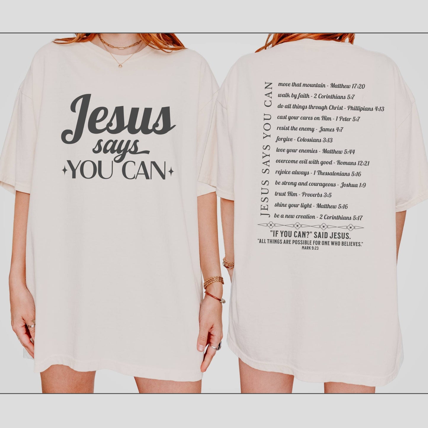 Jesus Says You Can T-shirt