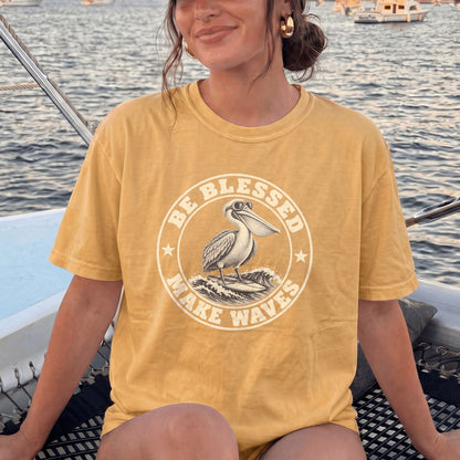 Be Blessed Make Waves T-Shirt