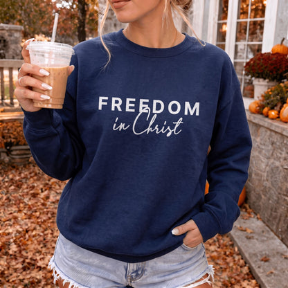Freedom in Christ Sweatshirt