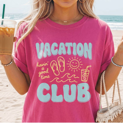 Vacation Club T-Shirt