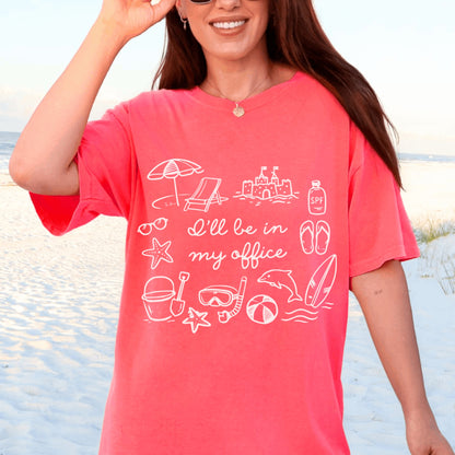 I'll Be In My Office T-Shirt